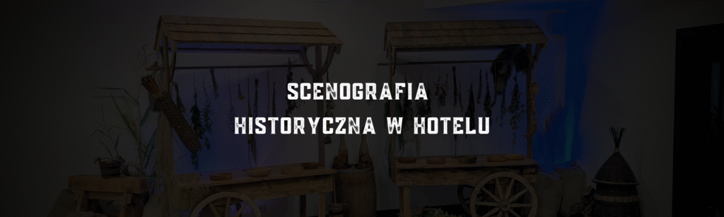 Scenografia w hotelu